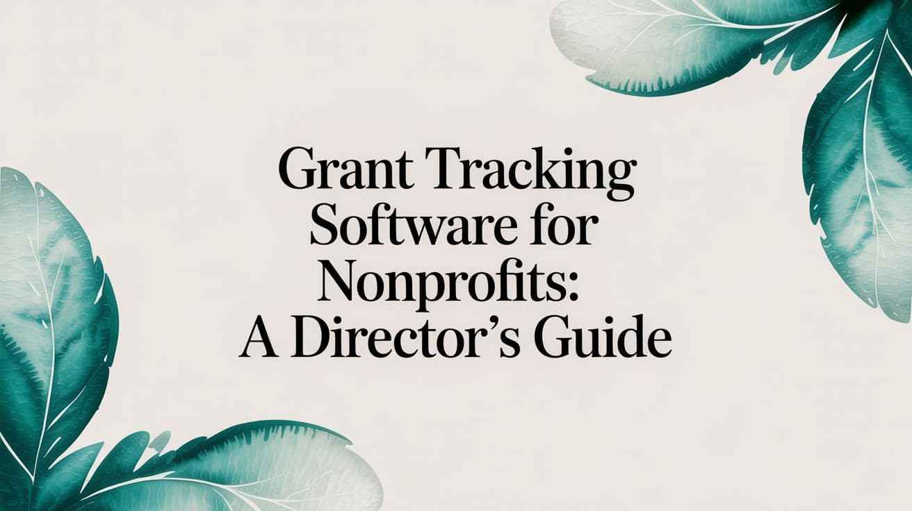 Grant Tracking Software for Nonprofits - Alignmint nonprofit software