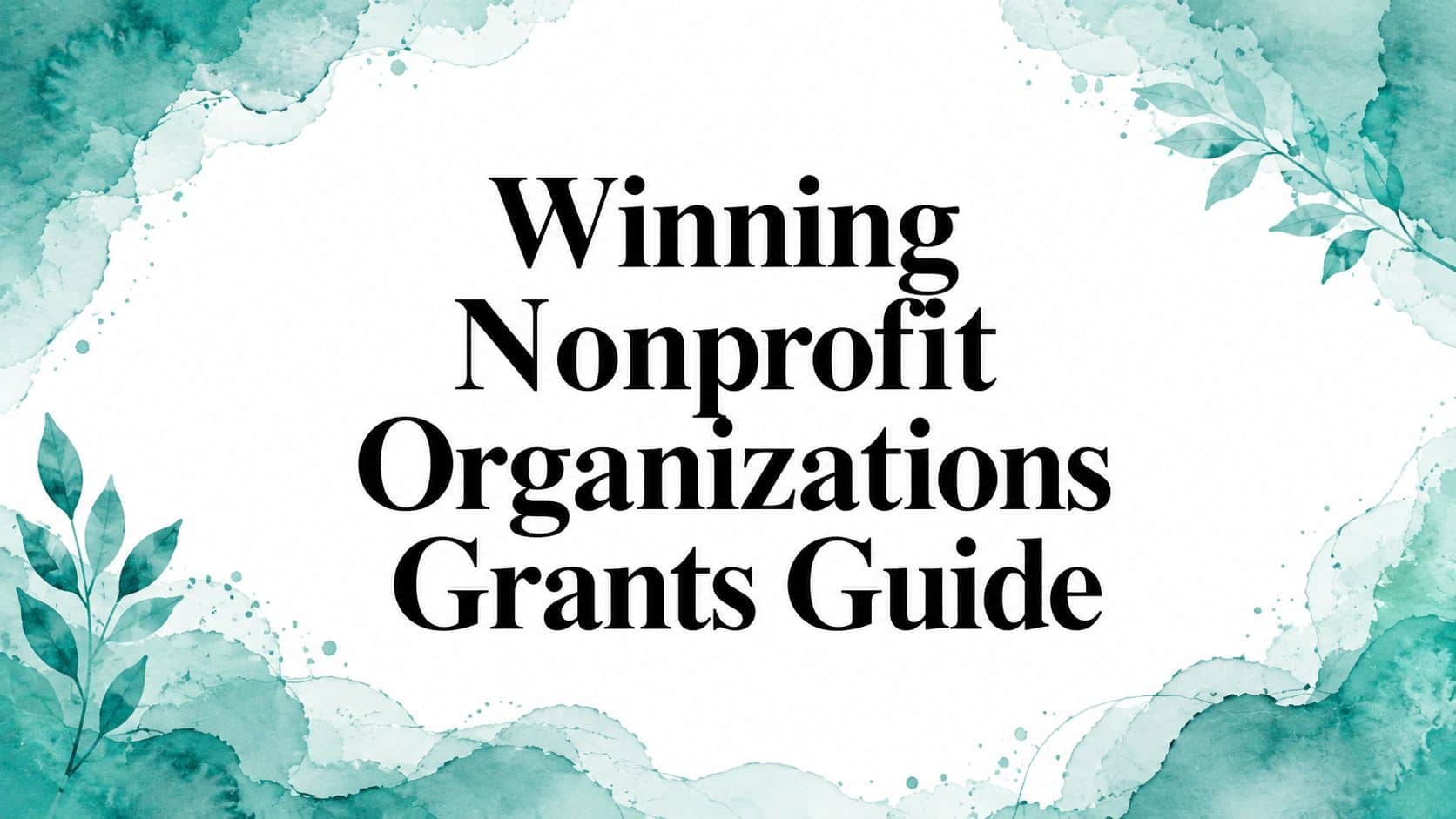 Nonprofit Organizations Grants: 2026 Guide - Alignmint nonprofit software