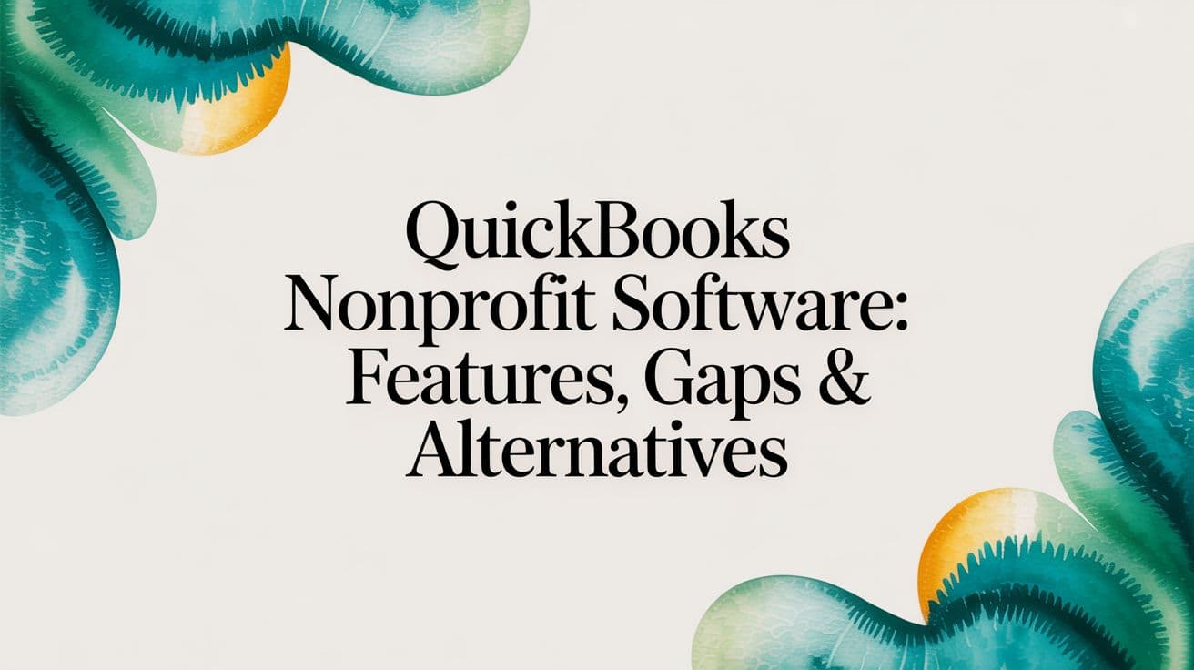 QuickBooks Nonprofit Software: Guide (2026) - Alignmint nonprofit software