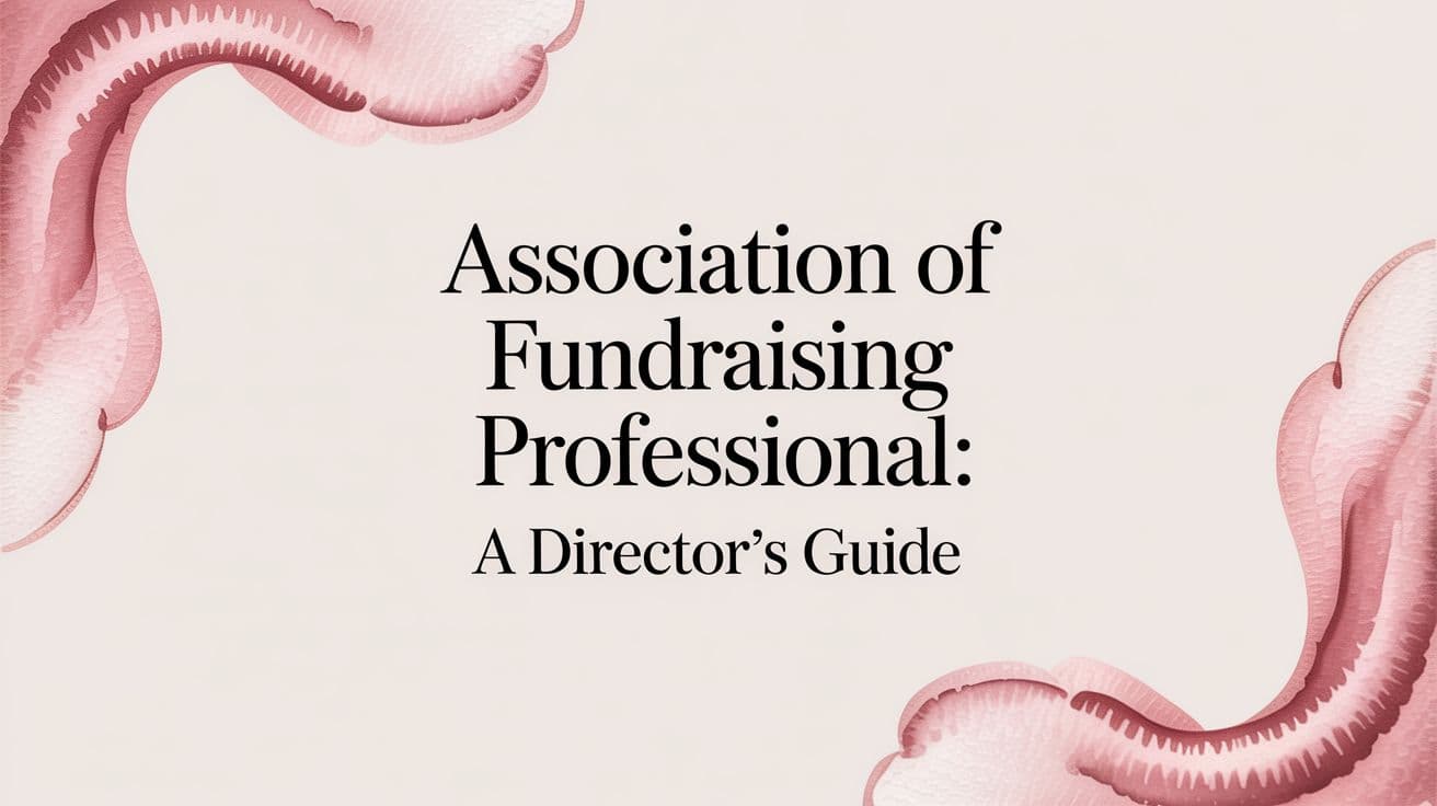 Association of Fundraising Professionals Guide - AlignMint nonprofit software