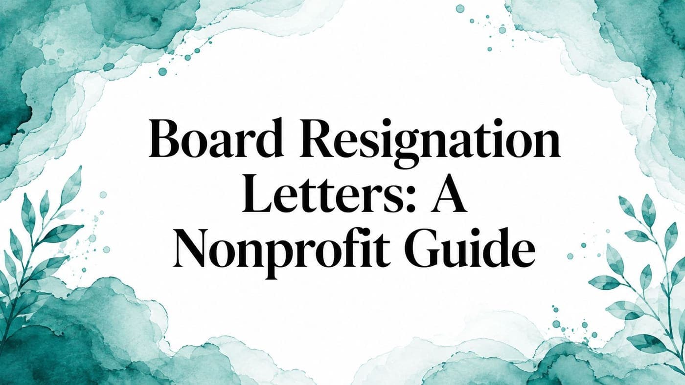 Common reasons nonprofit board members resign and how to respond
