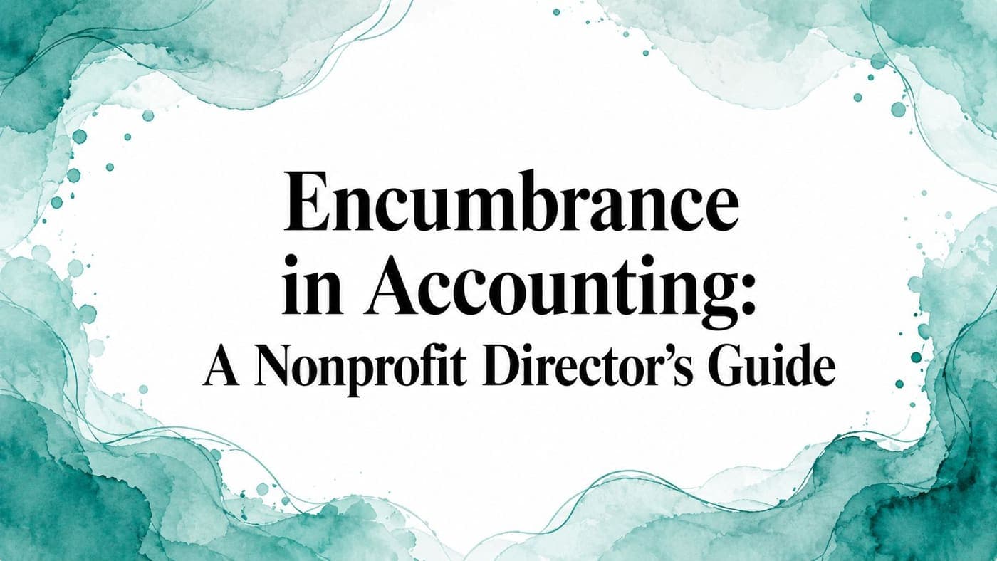 Encumbrance accounting process flow for nonprofit budget commitments