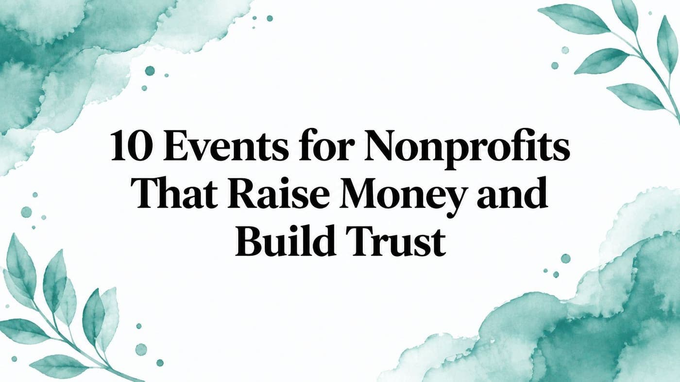 Title card for ten nonprofit events that raise money and trust