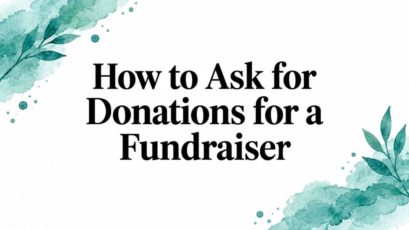 Title card for a guide on asking for fundraiser donations