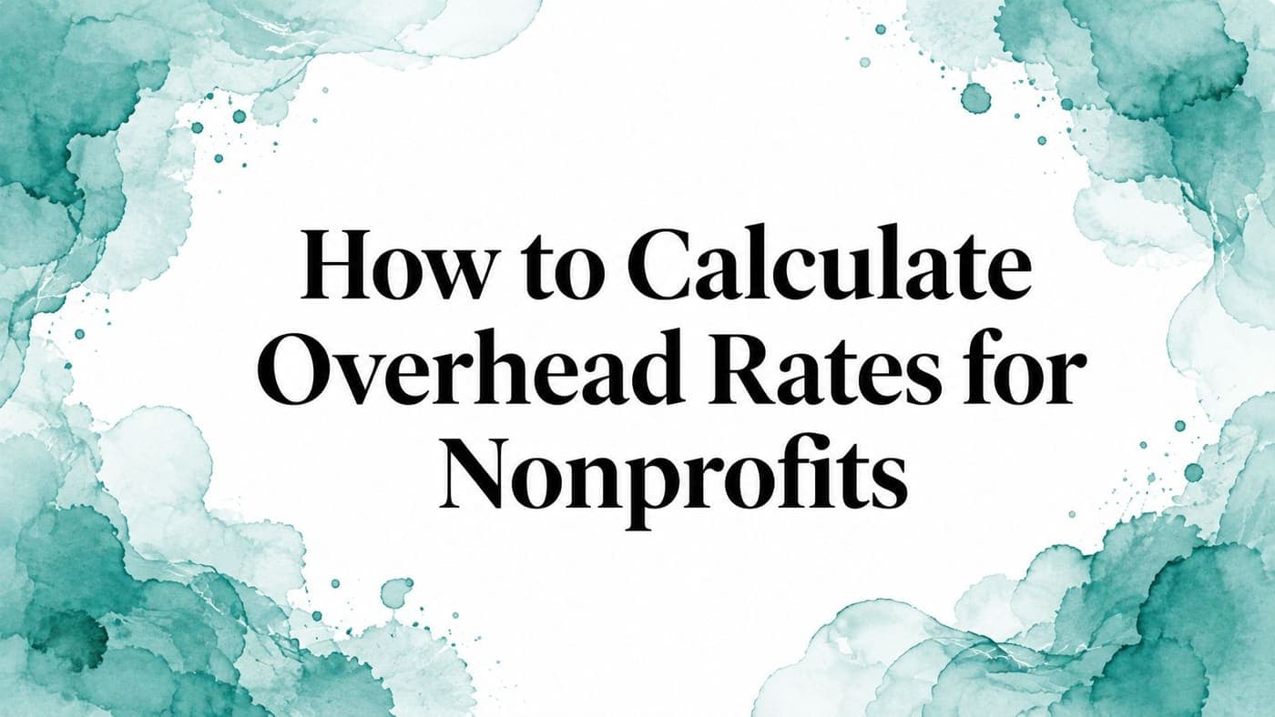 Nonprofit finance team calculating overhead rates for grants and programs