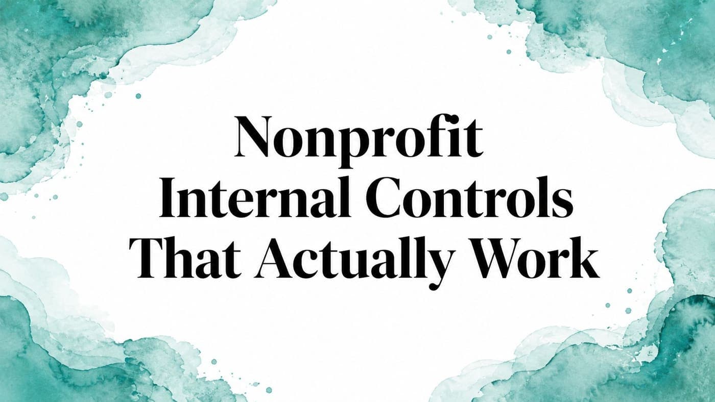 Nonprofit board reviewing internal control policies and cash handling duties