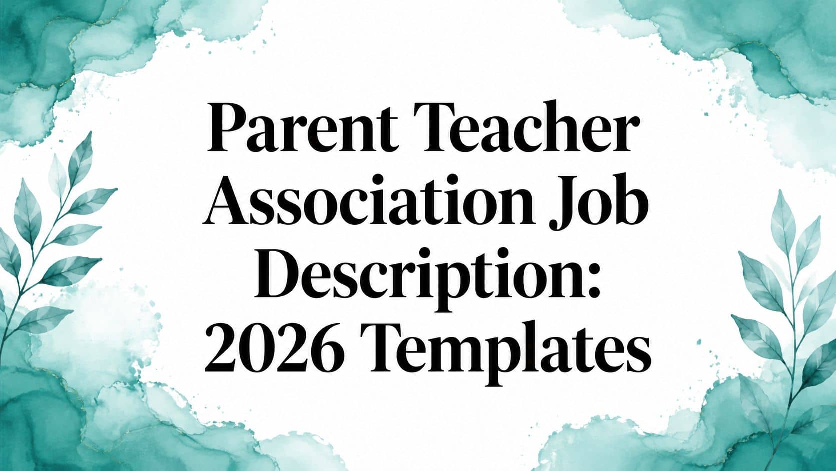 Parent teacher association job description guide for nonprofit leaders and their teams
