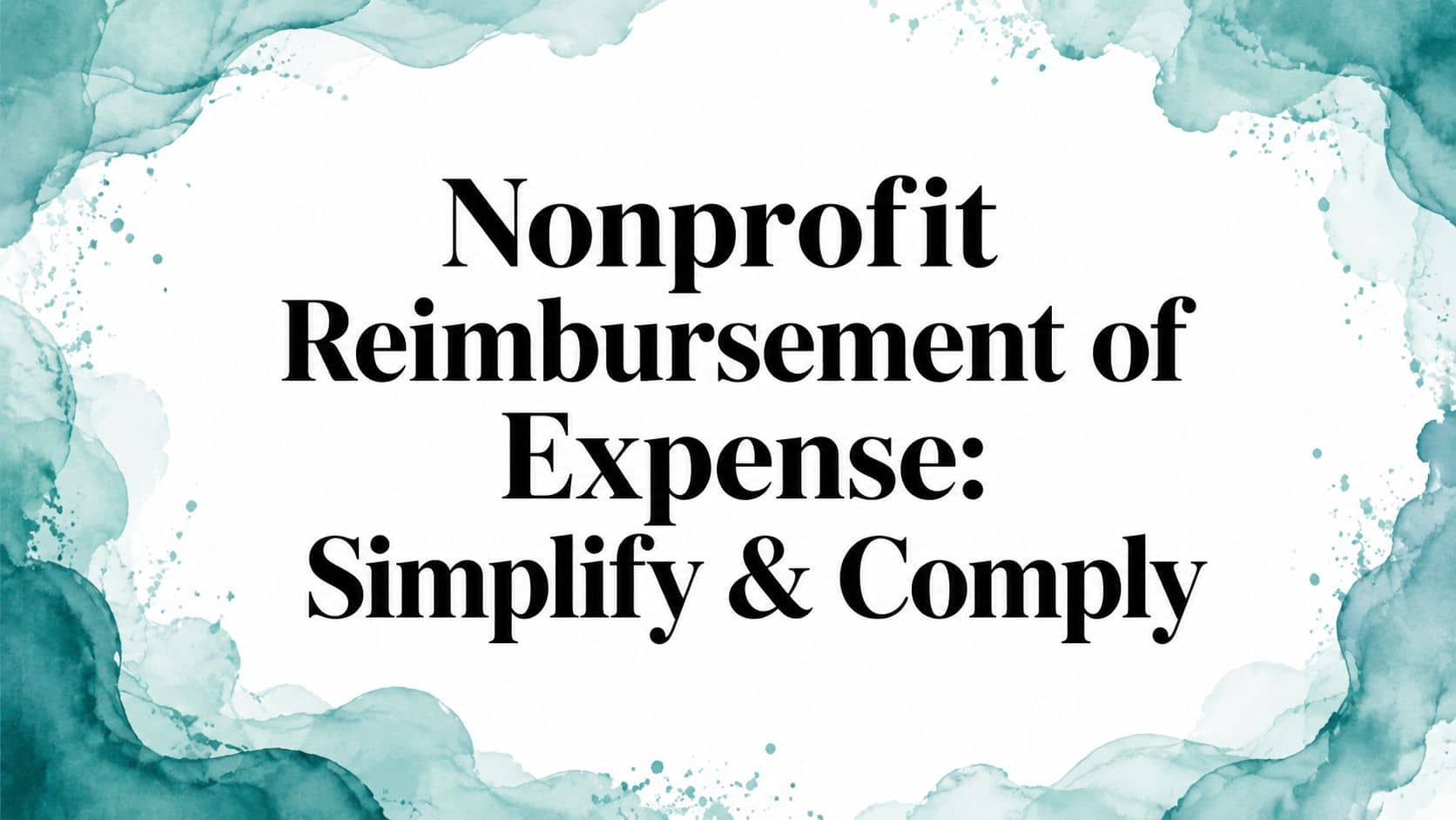 Nonprofit Reimbursement of Expense Guide - AlignMint nonprofit software