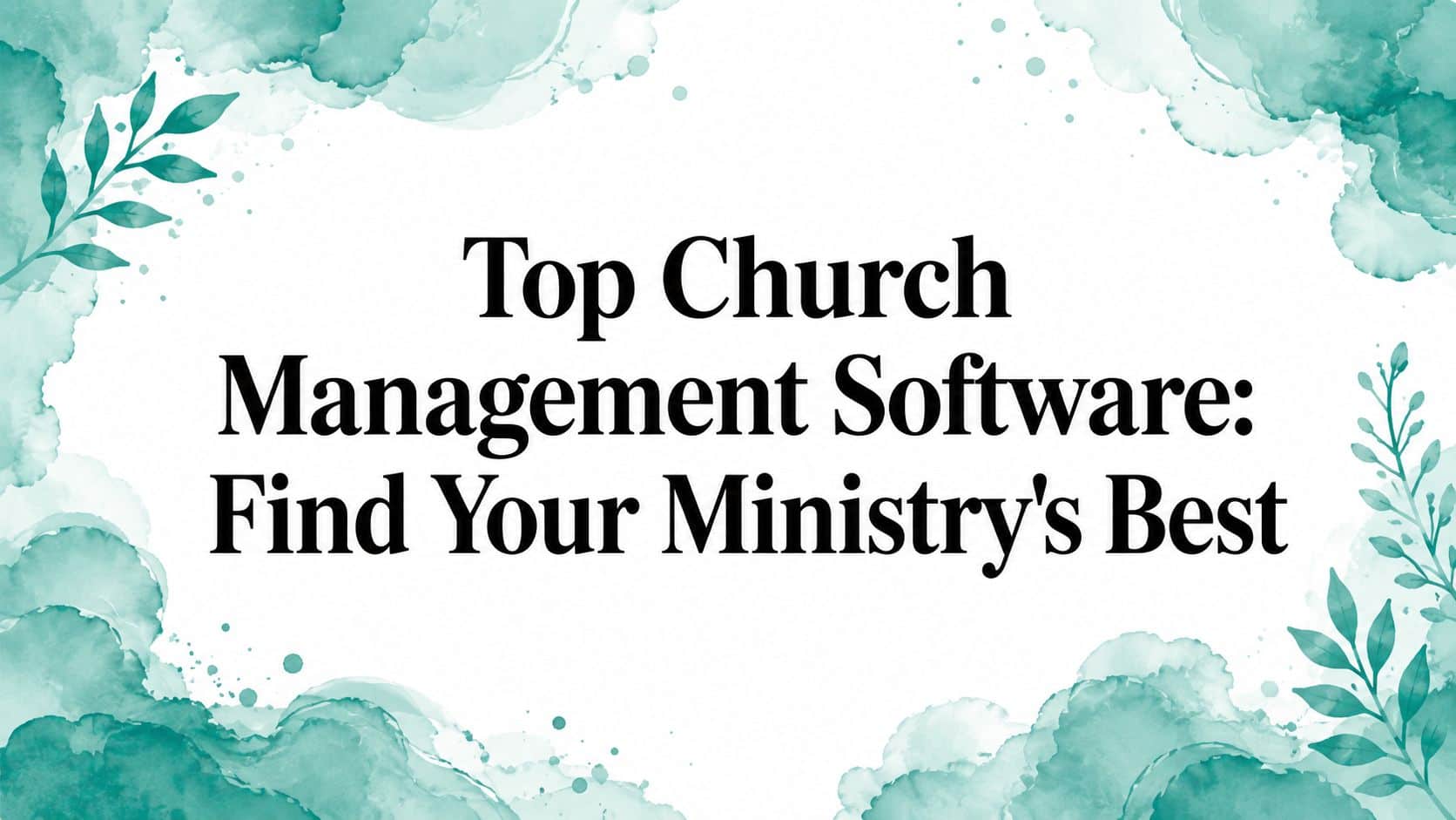 Top Church Management Software Guide 2026 - Alignmint nonprofit software