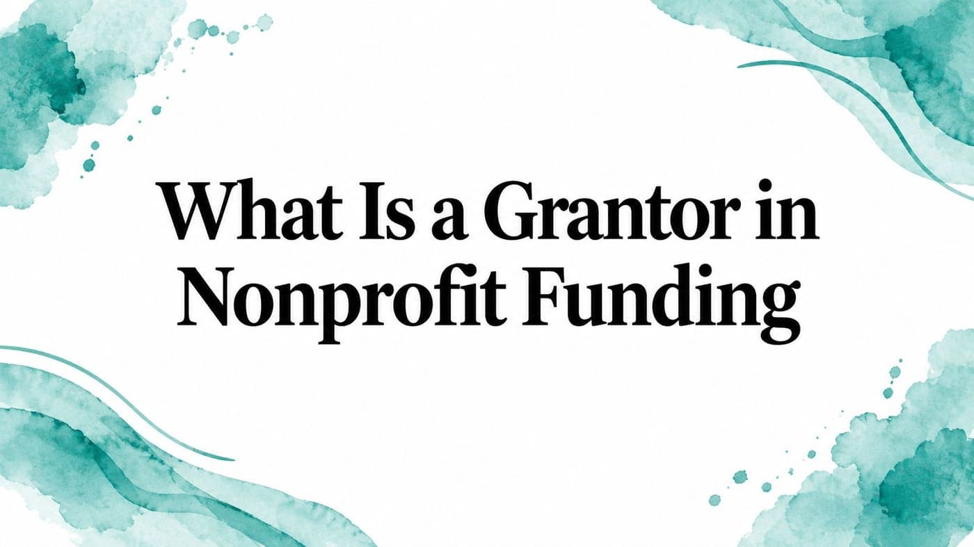Title card for a guide defining a grantor in nonprofit funding